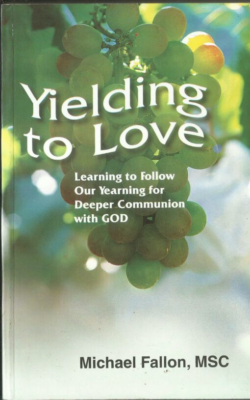 YIELDING TO LOVE