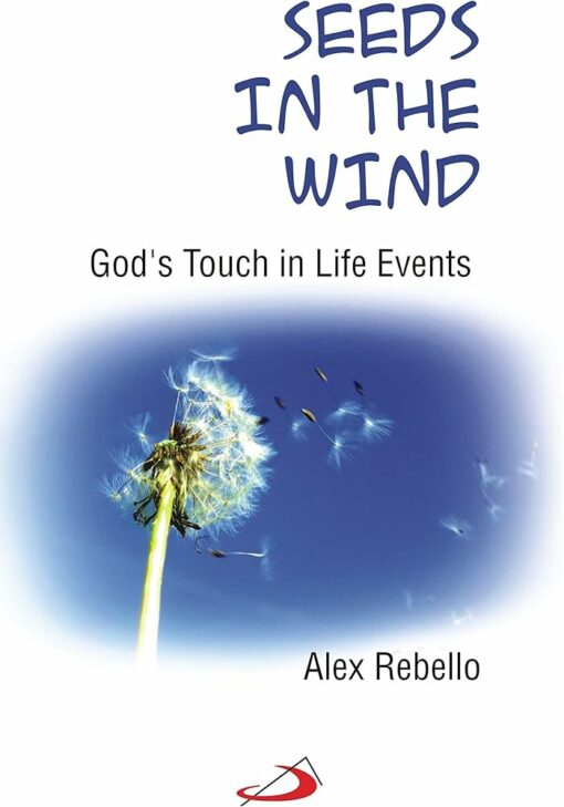 SEEDS IN THE WIND