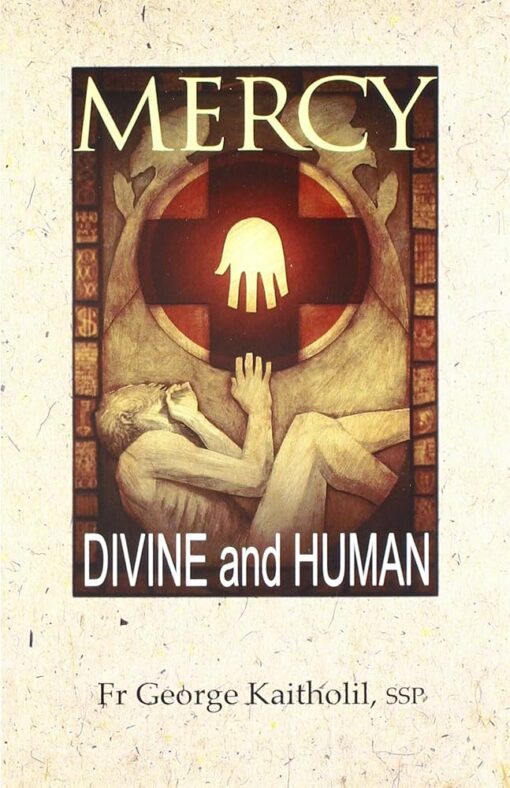 MERCY DIVINE AND HUMAN