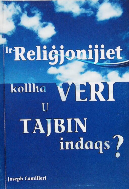 IR-RELIGJONIJIET KOLLHA VERI TAJBIN