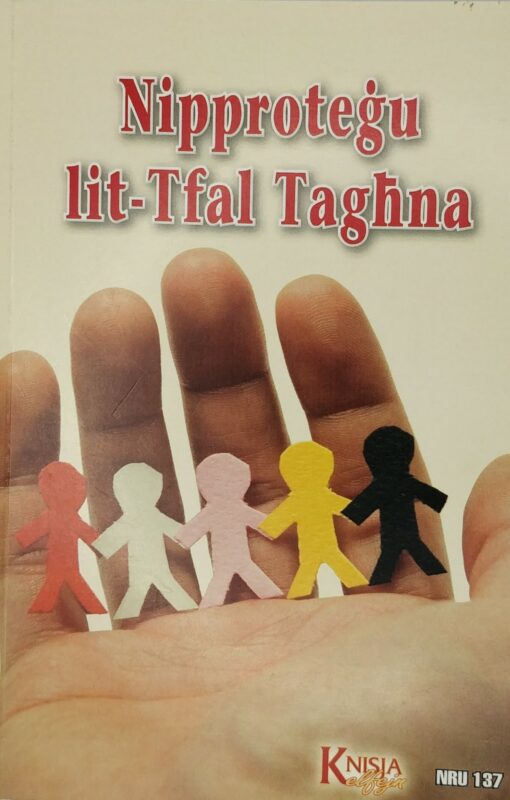 NIPPROTEGU LIT-TFAL TAGHNA