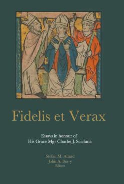 FIDELIS ET VERAX: ESSAYS IN HONOUR OF
