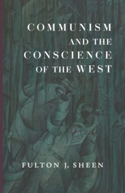 COMMUNISM AND THE CONSCIENCE OF THE WEST