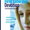 THE POWER OF FIRST SATURDAY DEVOTION