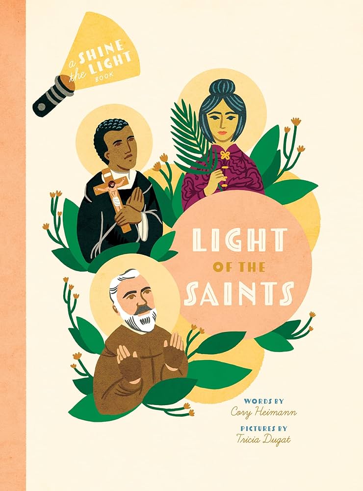 LIGHT OF THE SAINTS