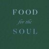 FOOD FOR THE SSOUL - CYCLE A