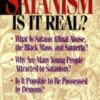 SATANISM: IS IT REAL?