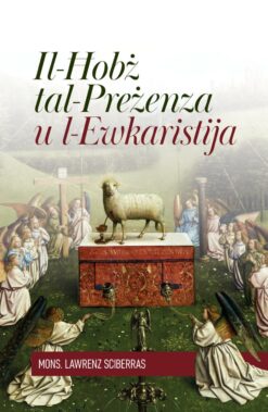 IL-HOBZ TAL-PREZENZA U L-EWKARISTIJA