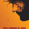 FORTY SORROWS OF JESUS