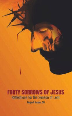FORTY SORROWS OF JESUS