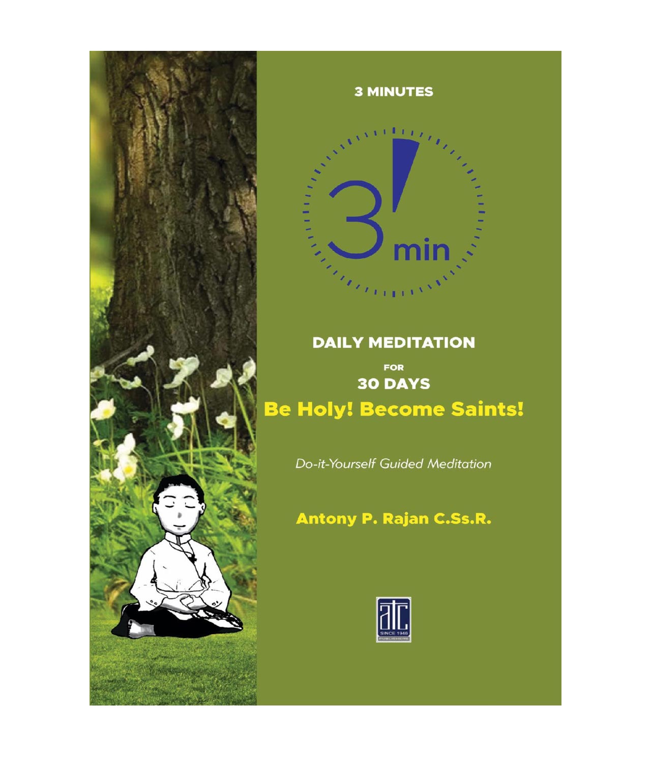 3 MINS DAILY MEDITATION FOR 30 DAYS