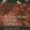 AGHTUHOM INTOM X'JIEKLU